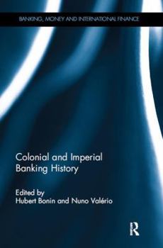 Paperback Colonial and Imperial Banking History Book