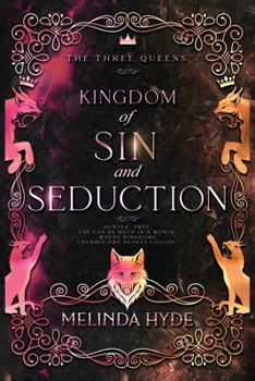 Kingdom of Sin and Seduction (Three Queens)
