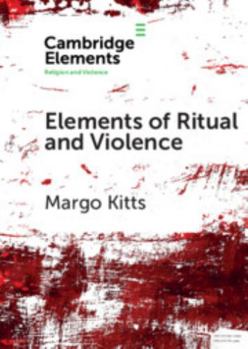 Paperback Elements of Ritual and Violence Book