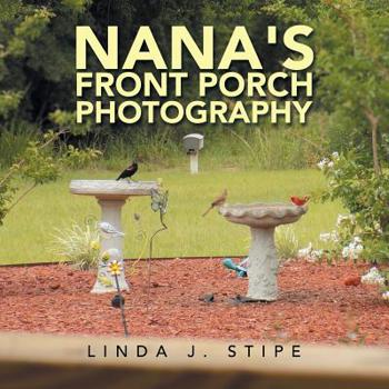 Paperback Nana's Front Porch Photography Book