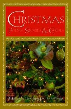 Hardcover Christmas Poems, Stories, & Carols Book