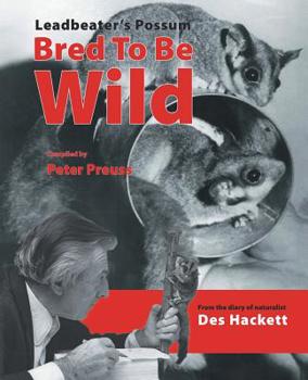 Paperback Leadbetter's Possum: Bred to Be Wild Book