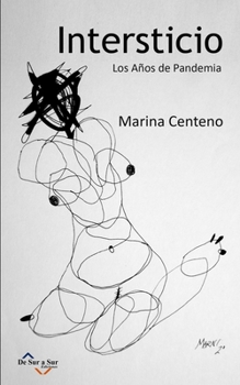 Paperback Intersticio: Los Años de Pandemia [Spanish] Book