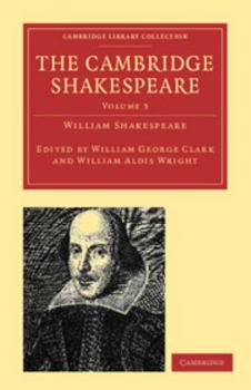 Paperback The Cambridge Shakespeare - Volume 3 Book