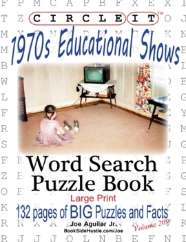 Paperback Circle It, 1970s Educational Shows, Word Search, Puzzle Book [Large Print] Book