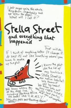 Hardcover Stella Street: And Everything That Happened Book