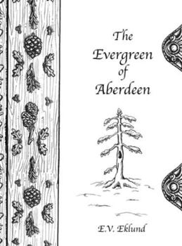 Hardcover The Evergreen of Aberdeen Book