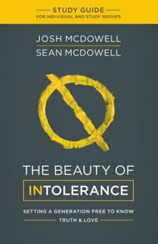 Paperback The Beauty of Intolerance Study Guide Book