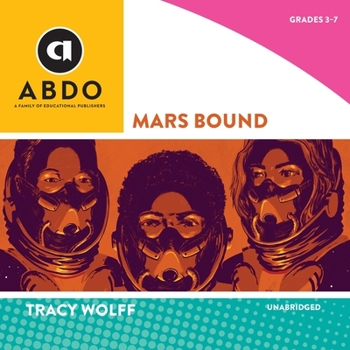 Mars Bound - Book  of the Mars Bound