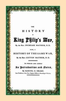 Paperback The History of King Philip's War Book