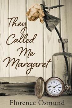 Paperback They Called Me Margaret Book