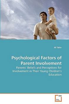 Paperback Psychological Factors of Parent Involvement Book