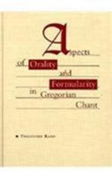 Hardcover Aspects of Orality and Formularity in Gregorian Chant Book
