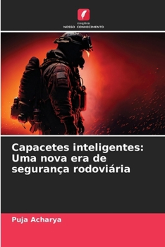 Paperback Capacetes inteligentes: Uma nova era de segurança rodoviária [Portuguese] Book