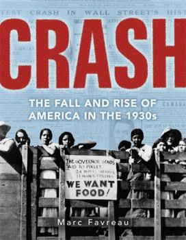 Hardcover Crash: The Great Depression and the Fall and Rise of America Book