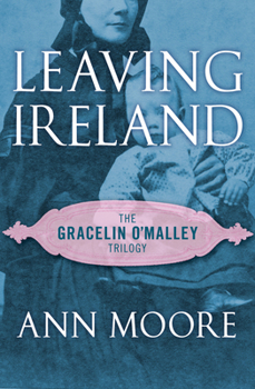 Leaving Ireland - Book #2 of the Gracelin O'Malley