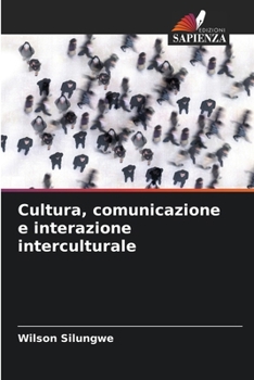 Paperback Cultura, comunicazione e interazione interculturale [Italian] Book