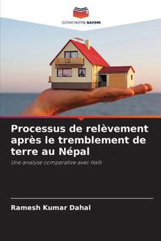 Paperback Processus de relèvement après le tremblement de terre au Népal [French] Book