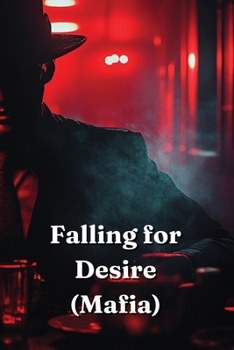 Paperback Falling for Desire (Mafia) Book