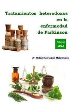 Tratamientos heterodoxos en la enfermedad de Parkinson