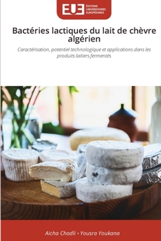 Paperback Bactéries lactiques du lait de chèvre algérien [French] Book