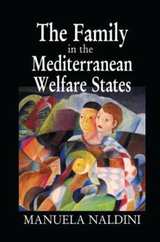 Paperback The Family in the Mediterranean Welfare States Book