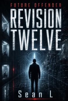 Paperback Revision Twelve: A Future Offender Novel Book