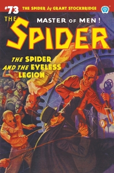 Paperback The Spider #73: The Spider and the Eyeless Legion Book