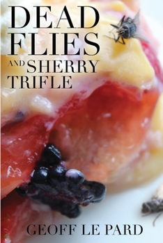 Paperback Dead Flies and Sherry Trifle Book