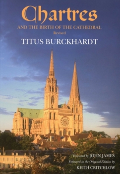 Paperback Chartres and the Birth of the Cathedral Book