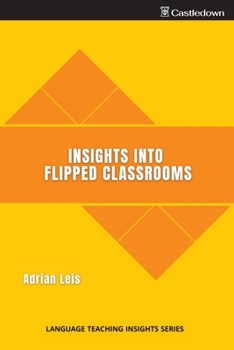 Paperback Insights into flipped classrooms Book