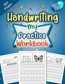 Paperback Learn to Write Letter Tracing Book: Preschool Handwriting Practice Alphabet Letter Tracing Workbook for Pre K, Kindergarten and Kids Ages 3-5 Book