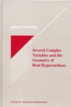 Hardcover Several Complex Variables and the Geometry of Real Hypersurfaces Book