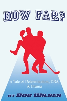 Paperback How Far? A Tale of Determination, DNA, and Drama Book