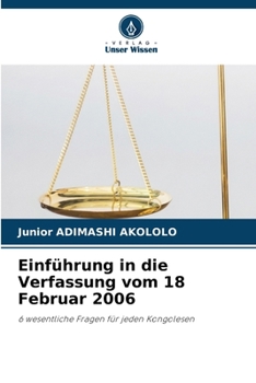 Einführung in die Verfassung vom 18 Februar 2006 (German Edition)