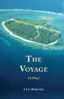 Paperback The Voyage [A Play] Book