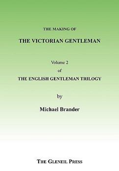 Paperback The Victorian Gentleman Book