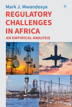 Paperback Regulatory Challenges in Africa: An Empirical Analysis Book