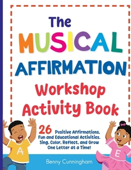 Paperback The Musical Affirmation Workshop Activity Book