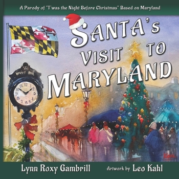 Paperback Santa's Visit to Maryland: A Parody of "T'was the Night Before Christmas" Based on Maryland Book