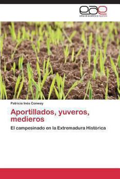 Paperback Aportillados, yuveros, medieros [Spanish] Book