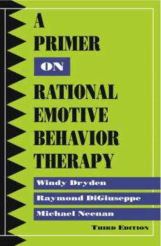 Paperback A Primer on Rational Emotive Behavior Therapy Book