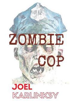 Paperback Zombie Cop Book