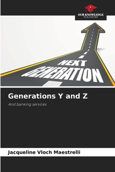 Paperback Generations Y and Z Book