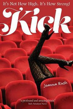 Paperback Kick: It's Not How High, It's How Strong! Book