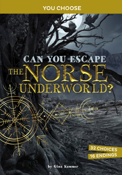 Paperback Can You Escape the Norse Underworld?: An Interactive Mythological Adventure Book