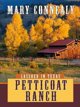 Hardcover Petticoat Ranch [Large Print] Book