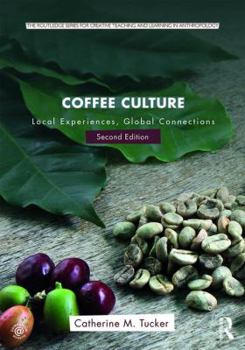 Paperback Coffee Culture: Local Experiences, Global Connections Book