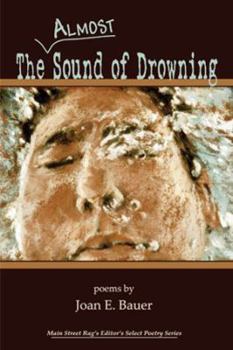 Hardcover The Almost Sound of Drowning: Poems Book