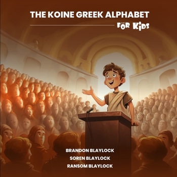Paperback The Koine Greek Alphabet For Kids Book